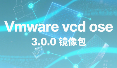 Vmware vcd ose 3.0.0 Vmware vcd ose 