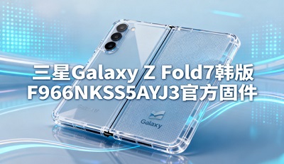 galaxyzfold7ô F966NKSS5AYJ3ٷ̼