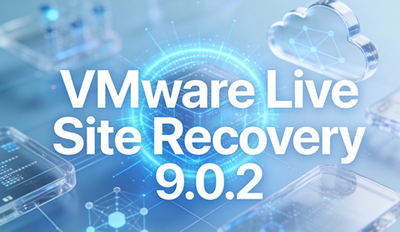 VMware Live Site Recovery 9.0.2ʲô VMware Live 