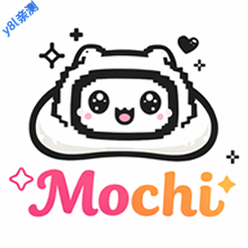 Mochi����ٷ���v0.8.4��׿��