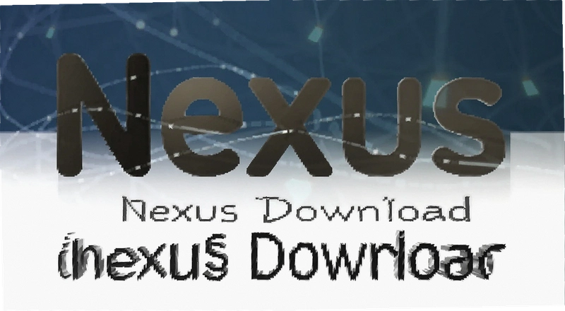 Nexus��������ô�ã���Ѹ�ױ��ĸ����ظ������