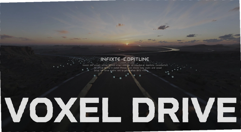 ���޵�ƽ��Voxel Drive��ô�棿��ʻ������淨����