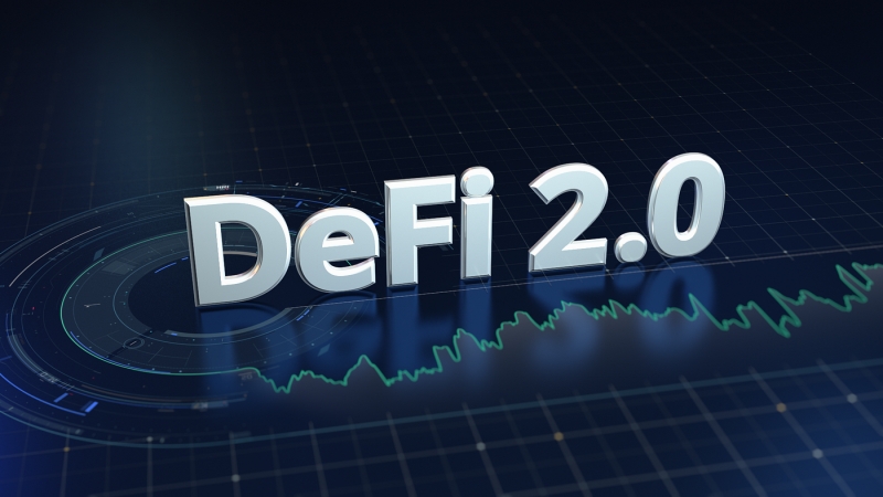 DeFi 2.0��ʲô��ȥ���Ļ����ڽ��������ʱ��