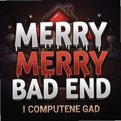 I wanna merry bad end PC��v1.0�ٷ���