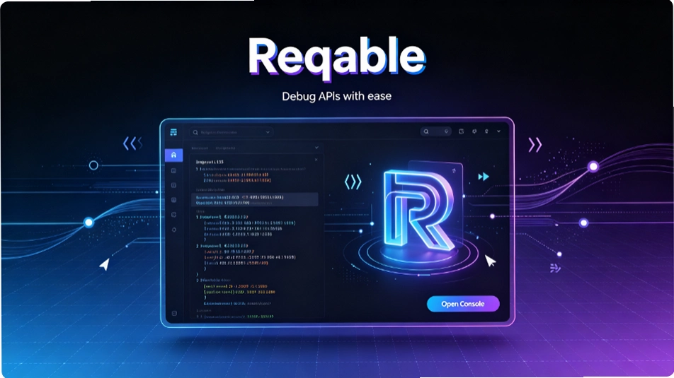 reqable��ô�ã���С������ʲô������������ʹ�ý̳�