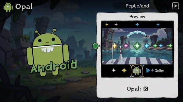 Opal��׿����Ϸ������������ѡ��Ԥ��ͼ