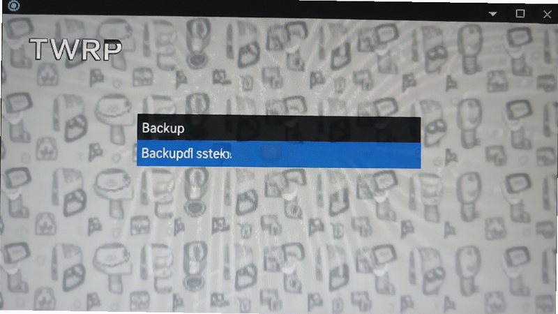 TWRP��������ʾBackupѡ��������ϵͳ����