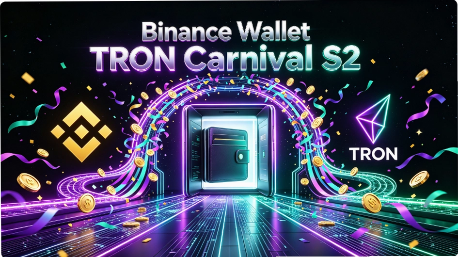Binance Wallet TRON Carnival S2���59�껯��APR����