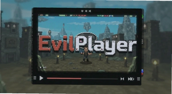 EvilPlayer ������ ���� ��ͼ