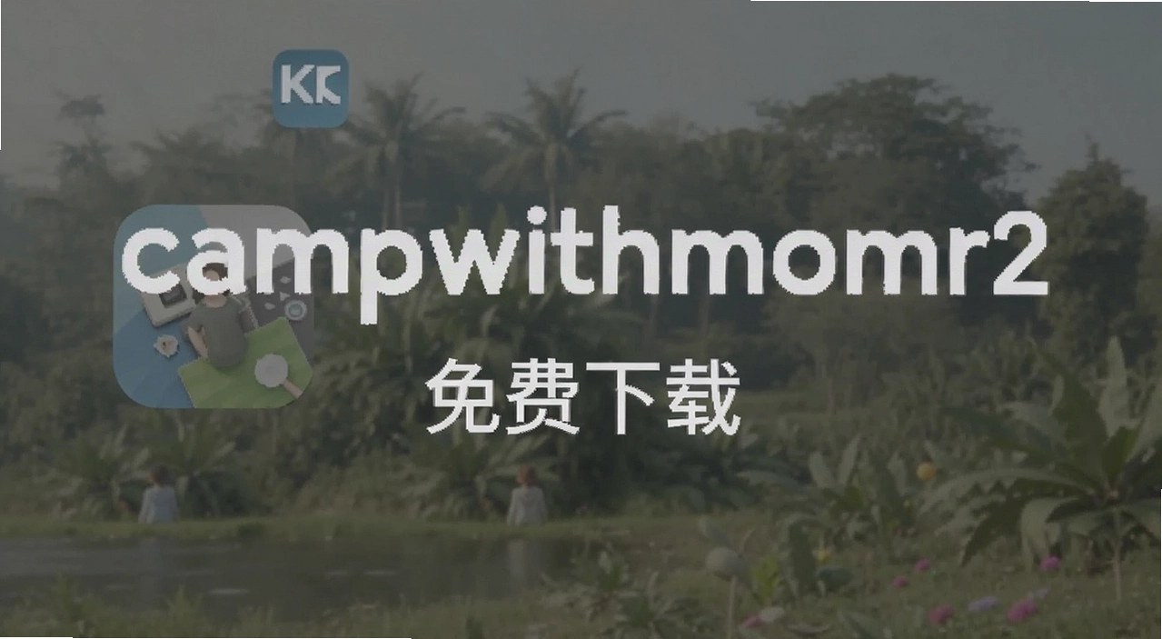 campwithmomr2��׿��